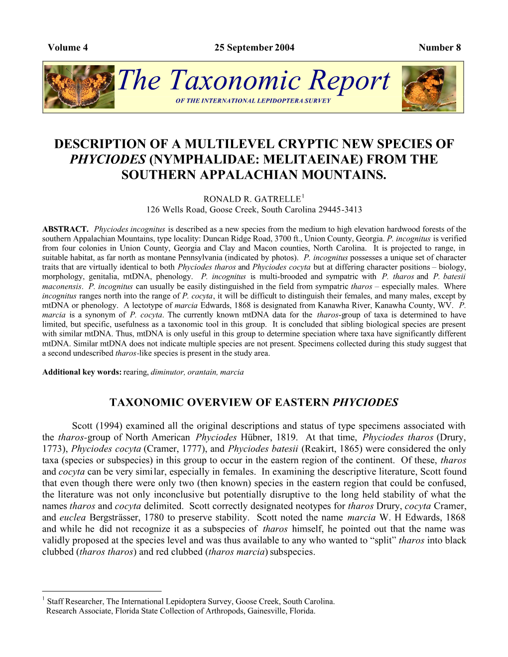 Description of a Multilevel Cryptic New Species of Phyciodes (Nymphalidae: Melitaeinae) from the Southern Appalachian Mountains