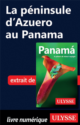 La Péninsule D'azuero Au Panama