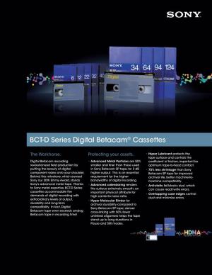 BCT-D Series Digital Betacam® Cassettes