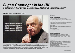 Eugen Gomringer in the UK a Celebratory Tour by the “Acknowledged Father of Concrete Poetry”*