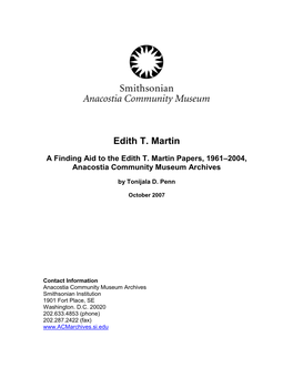 A Finding Aid to the Edith T. Martin Papers, 1961–2004, Anacostia Community Museum Archives