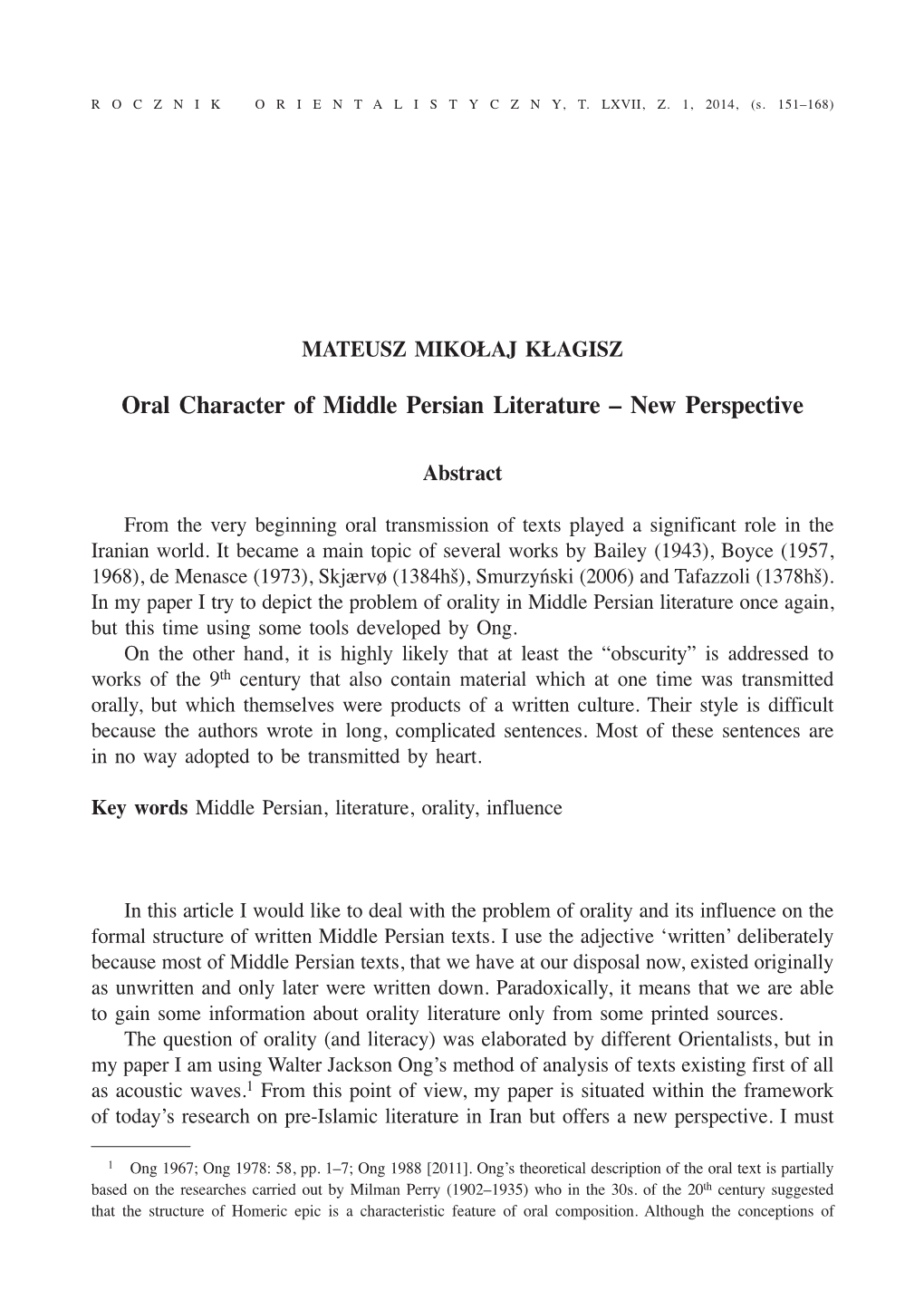 Oral Character of Middle Persian Literature – New Perspective