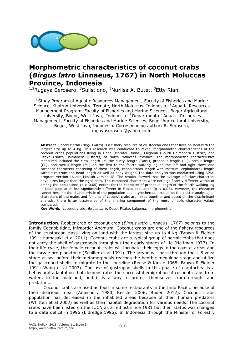 Morphometric Characteristics of Coconut Crabs (Birgus Latro Linnaeus, 1767) in North Moluccas Province, Indonesia 1,2Rugaya Serosero, 3Sulistiono, 3Nurlisa A