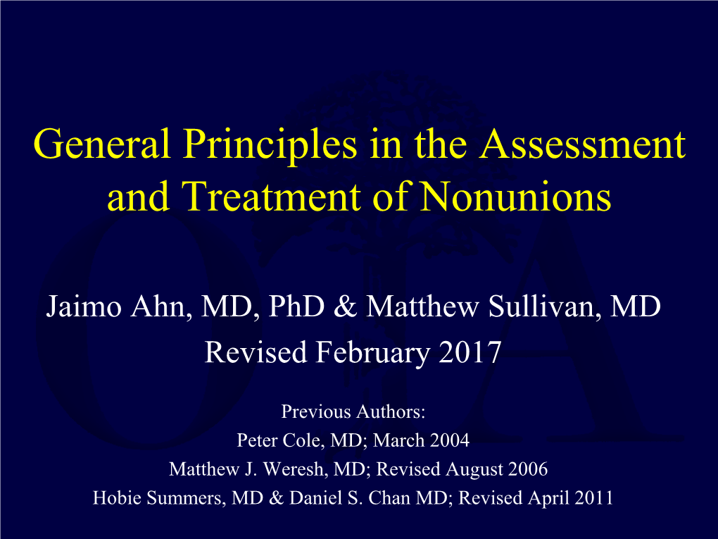 General Principles in the Assessment and Treatment of Nonunions