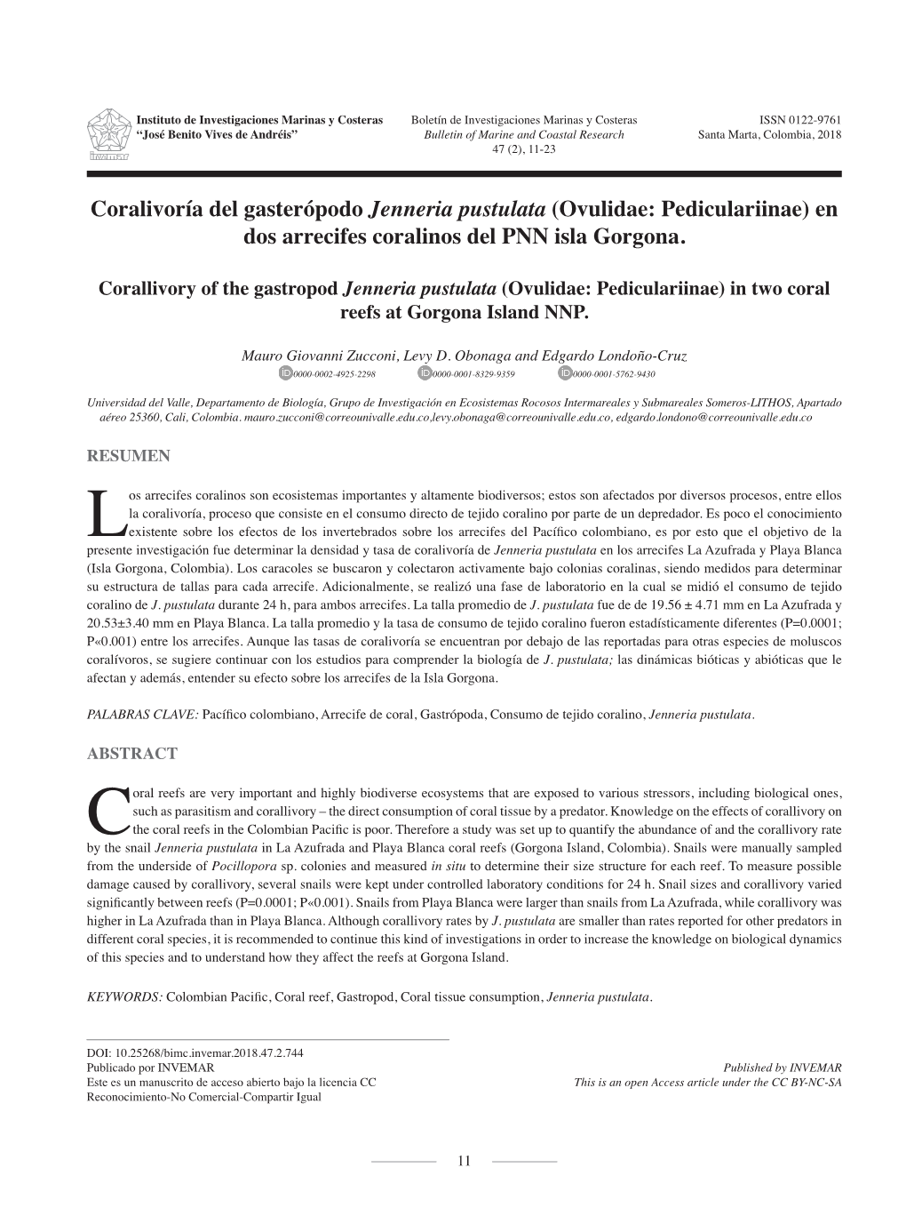 Coralivoría Del Gasterópodo Jenneria Pustulata (Ovulidae: Pediculariinae) En Dos Arrecifes Coralinos Del PNN Isla Gorgona