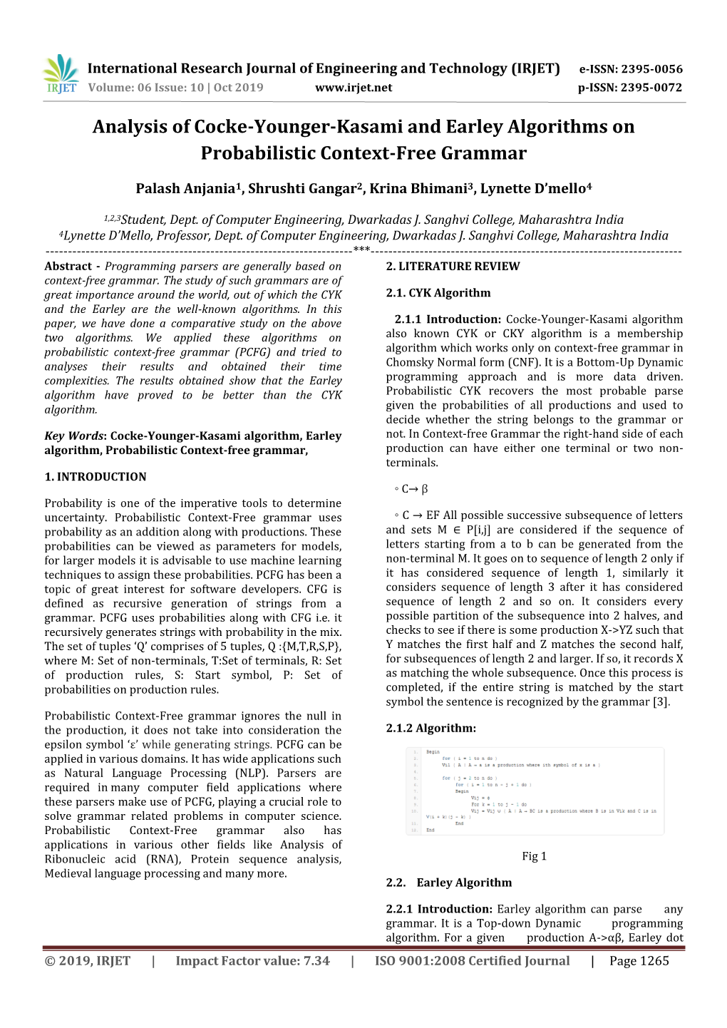 Analysis of Cocke-Younger-Kasami and Earley Algorithms on Probabilistic Context-Free Grammar