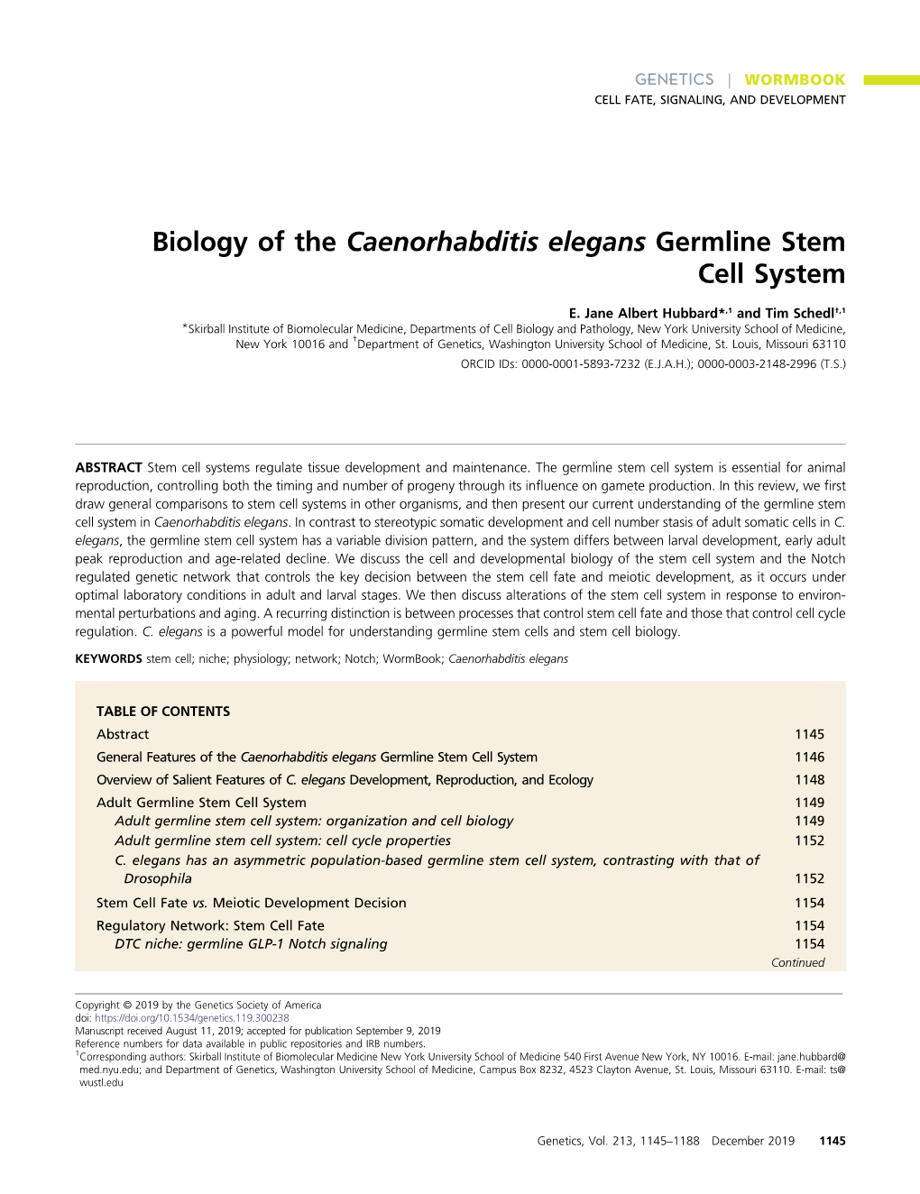 Biology of the Caenorhabditis Elegans Germline Stem Cell System