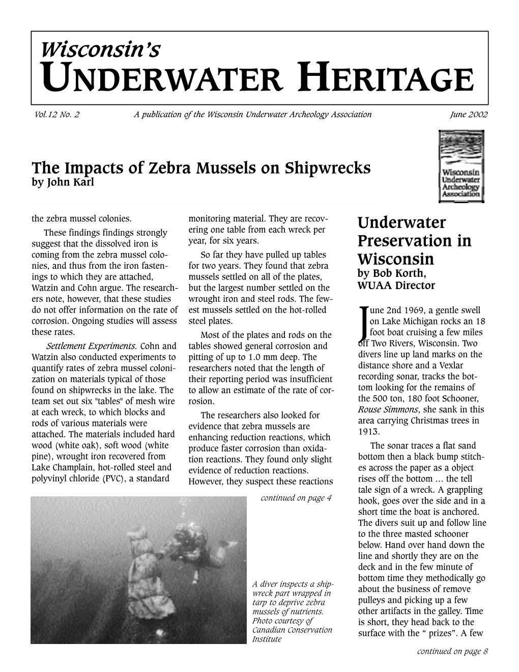 Zebra Mussels on Shipwrecks by John Karl the Zebra Mussel Colonies