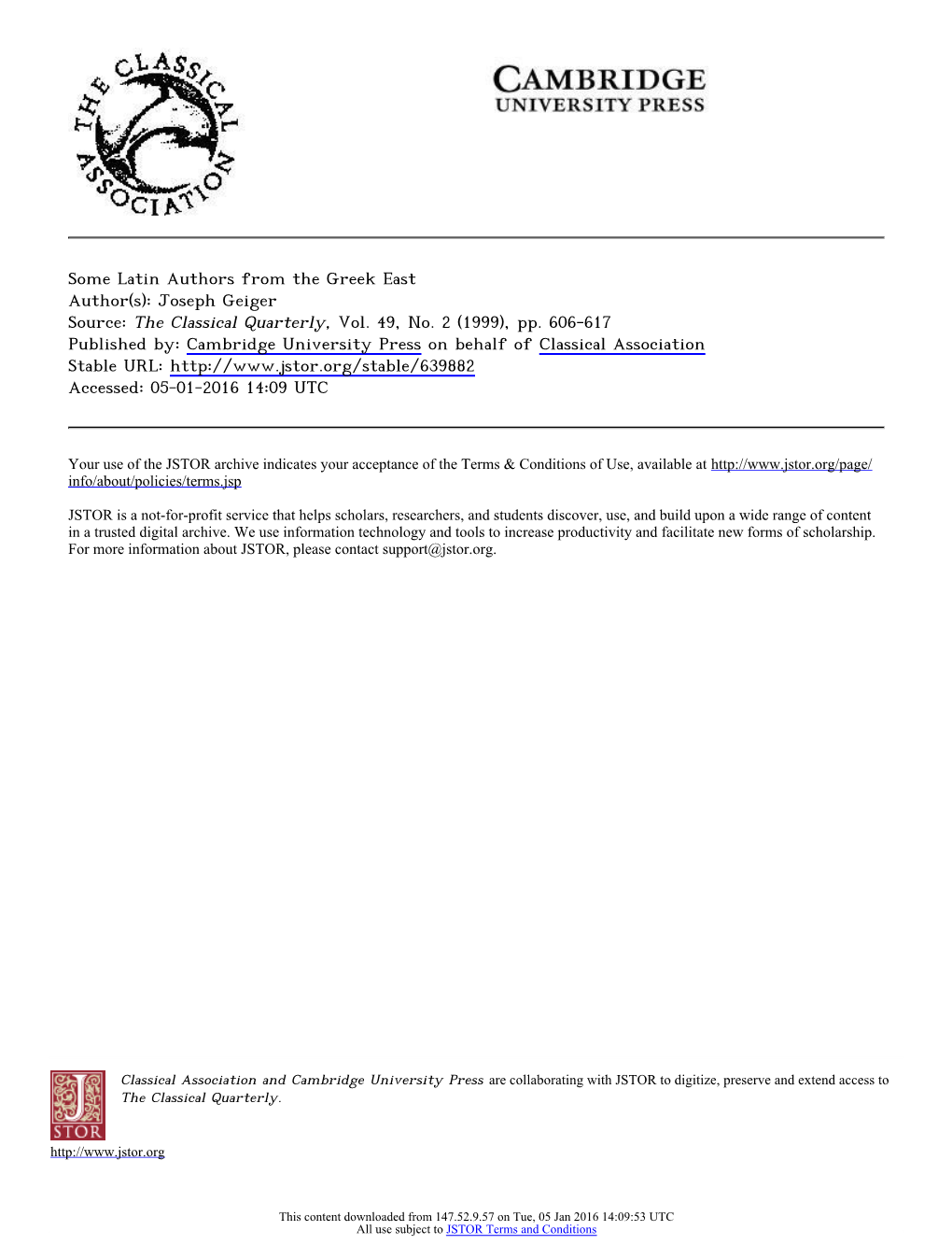 Some Latin Authors from the Greek East Author(S): Joseph Geiger Source: the Classical Quarterly, Vol. 49, No. 2 (1999), Pp. 606