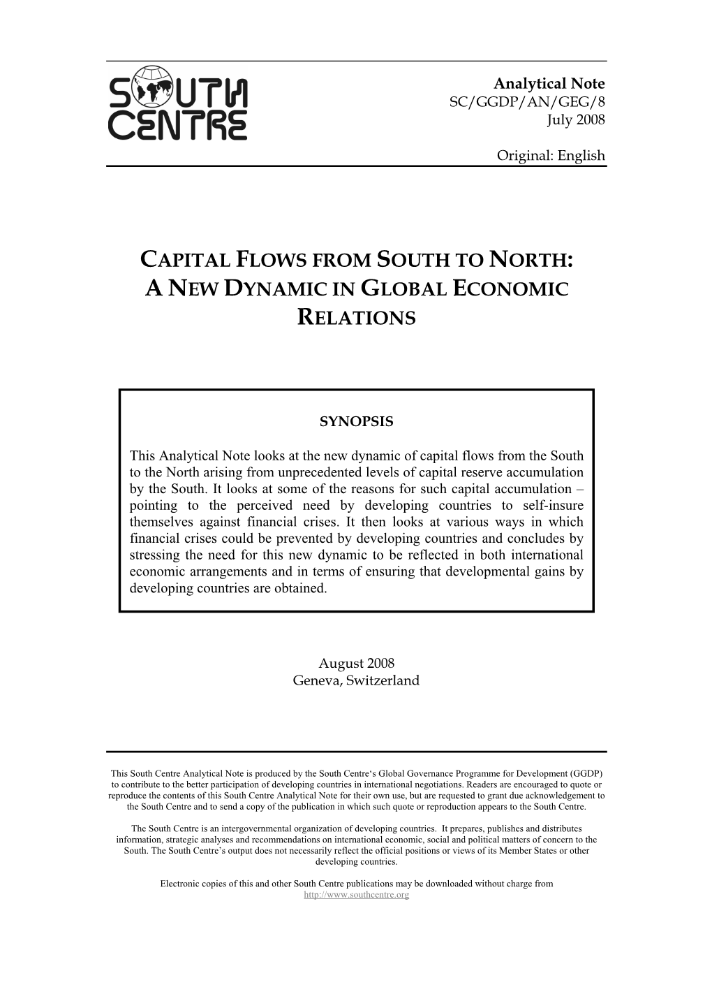 A New Dynamic in Global Economic Relations