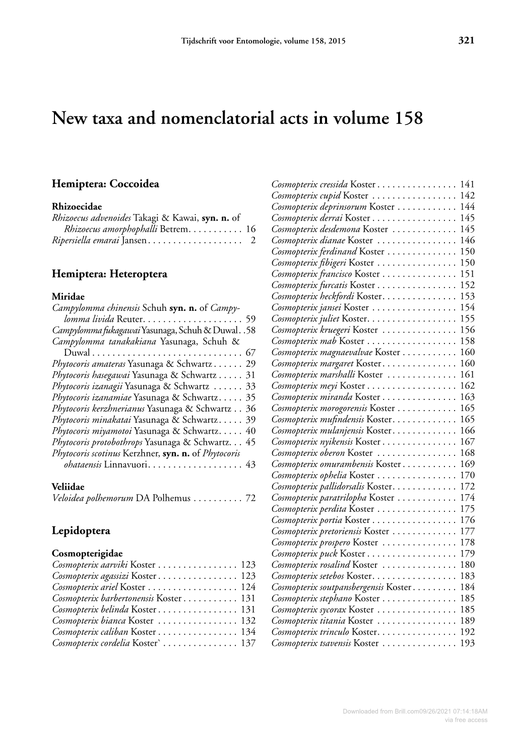 New Taxa and Nomenclatorial Acts in Volume 158