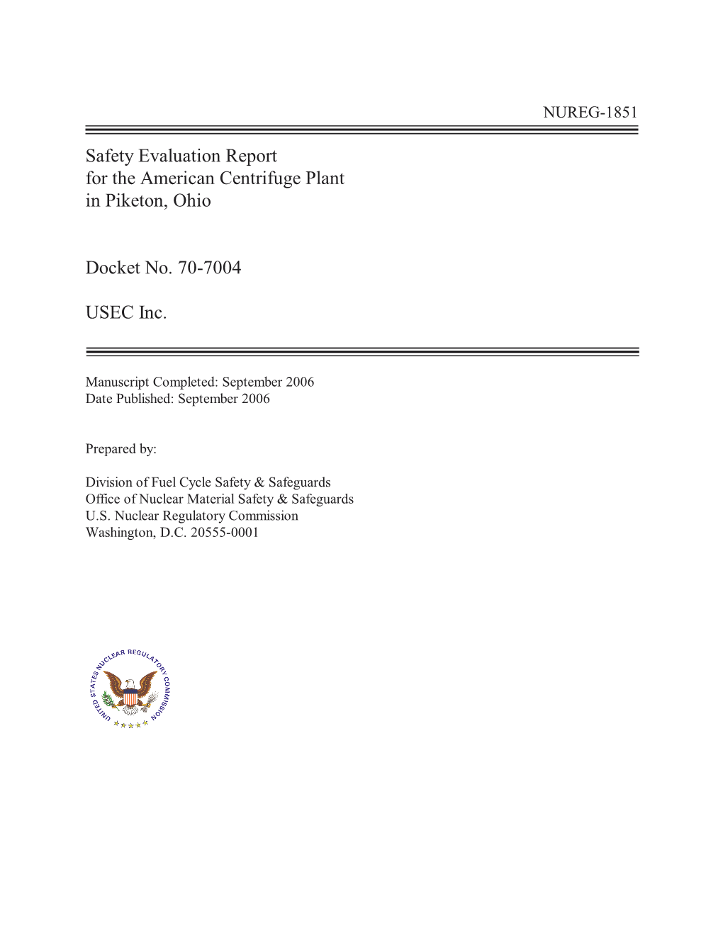 Safety Evaluation Report for the American Centrifuge Plant in Piketon, Ohio