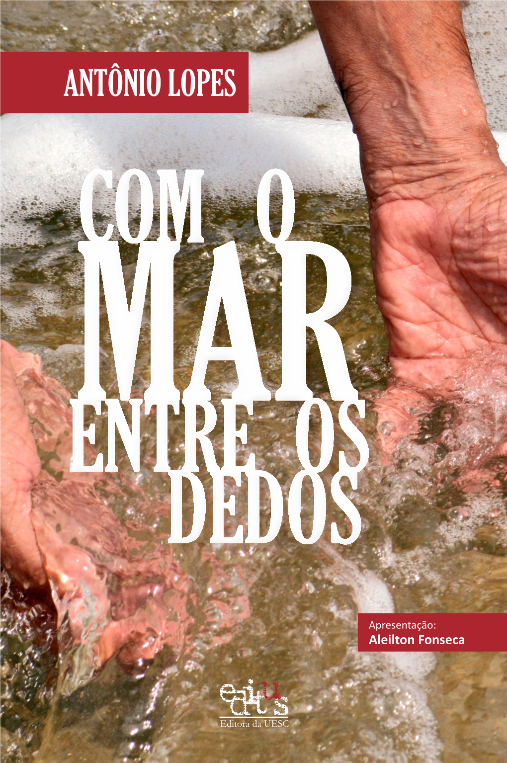 Com O Mar Entre Os Dedos É Seu 5º Título), MAR O Macuco, Olho No Olho