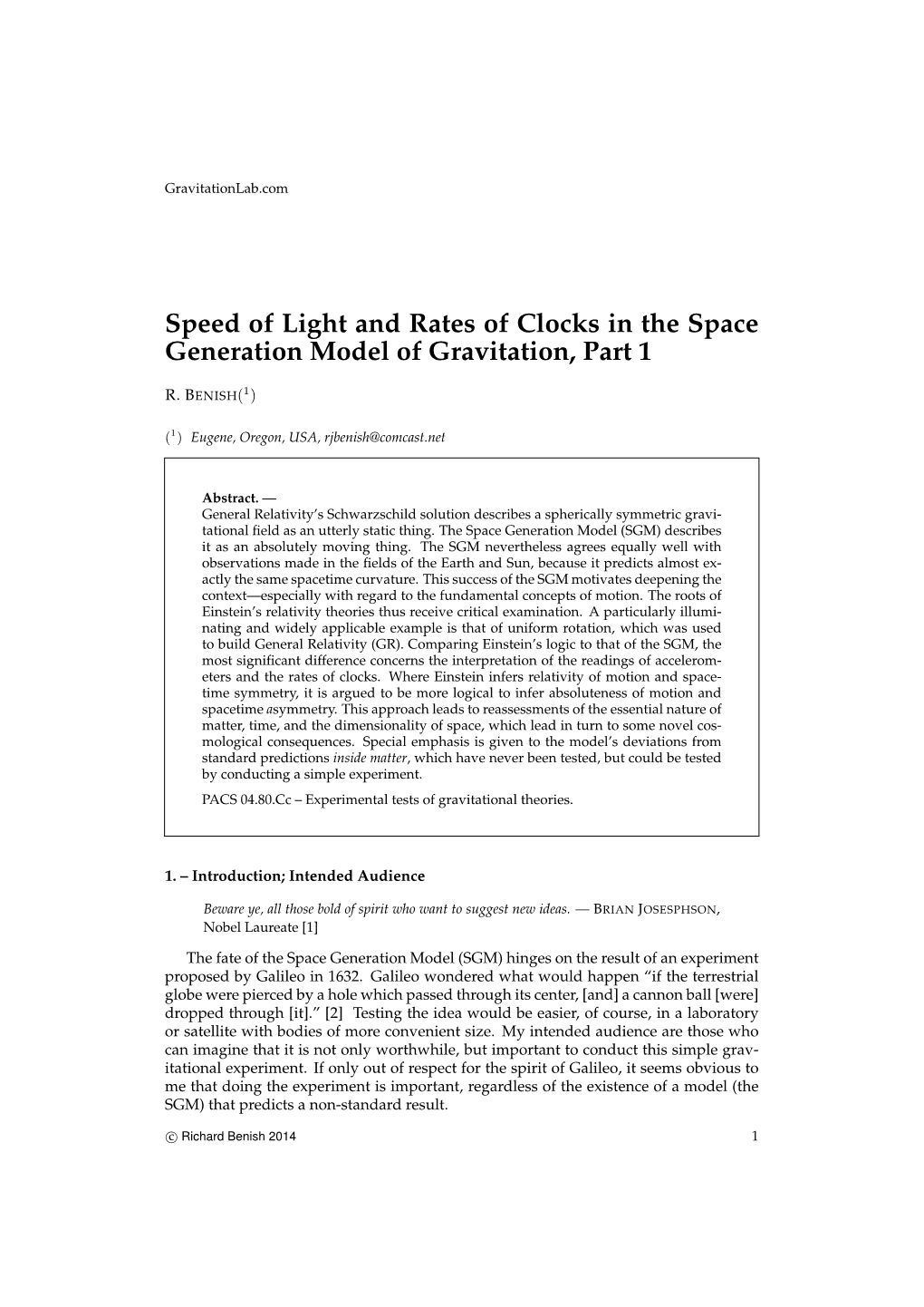 Speed of Light and Rates of Clocks in the Space Generation Model of Gravitation, Part 1