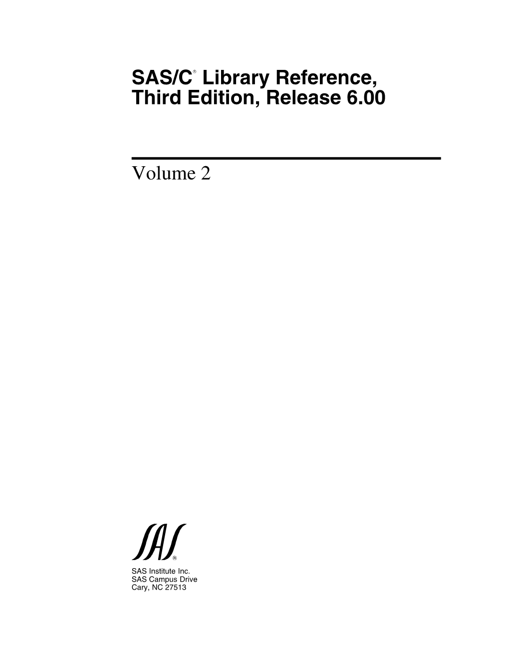 SAS/C Library Reference, Third Edition, Release 6.00 Volume 2