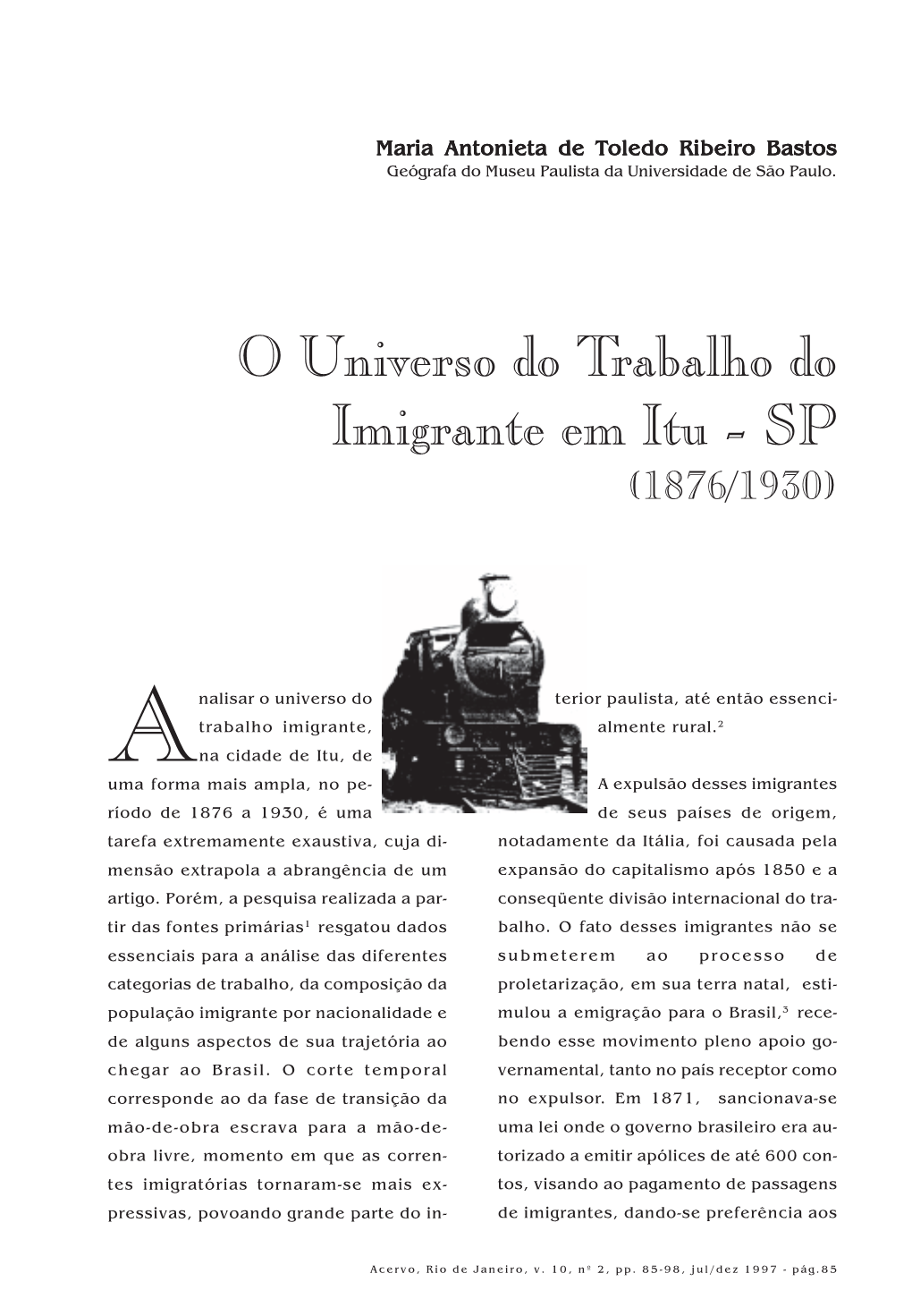 O Universo Do Trabalho Do Imigrante Em Itu - SP (1876/1930)