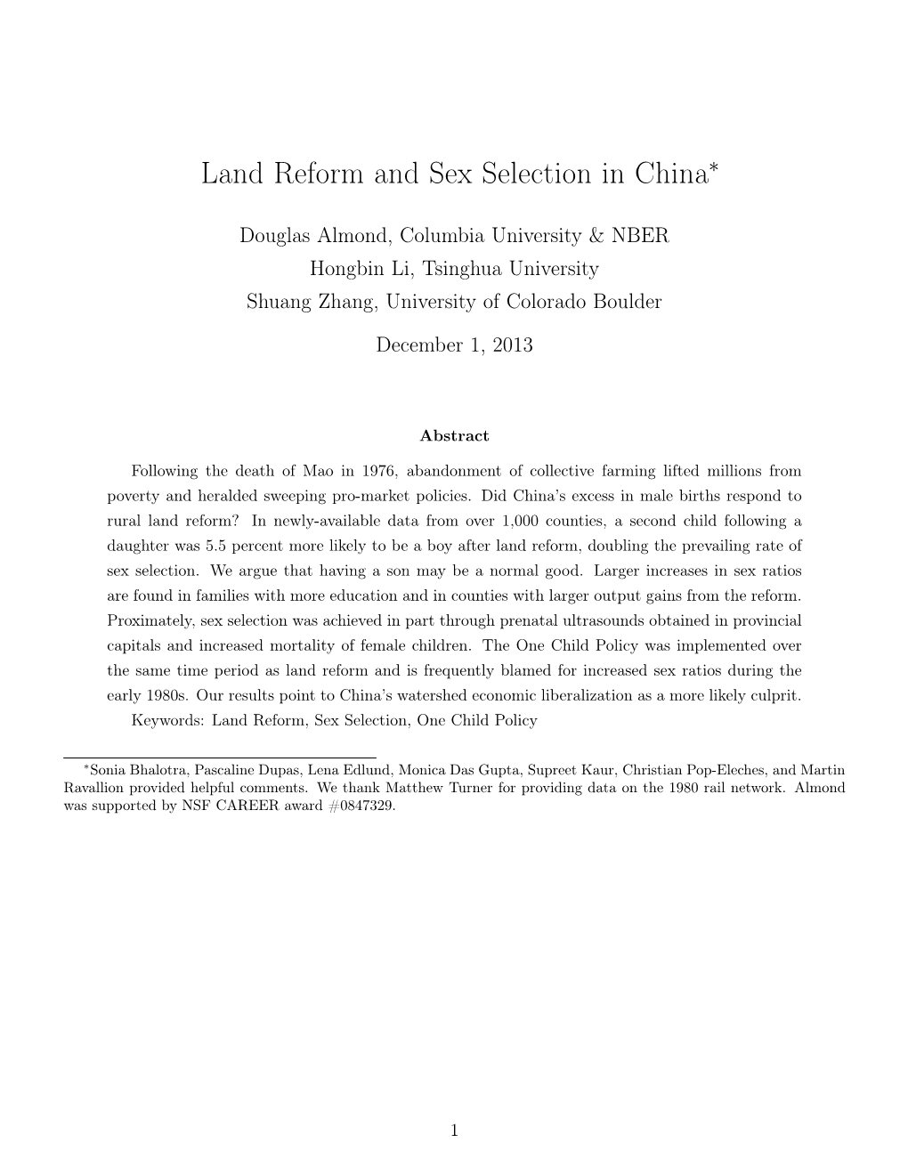 Land Reform and Sex Selection in China⇤