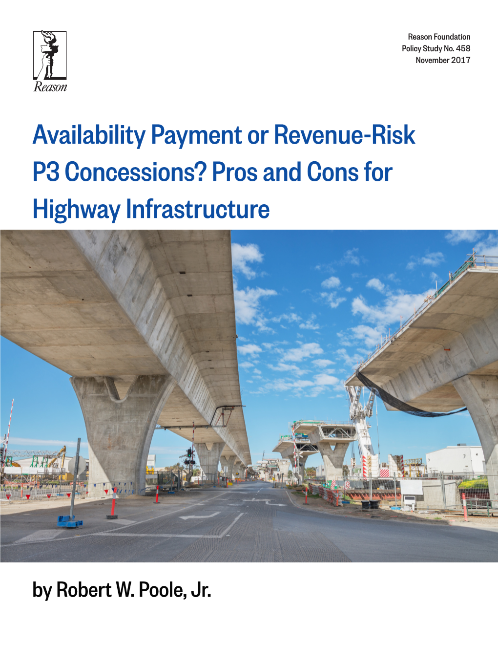 Availability Payment Or Revenue-Risk P3 Concessions? Pros and Cons for Highway Infrastructure