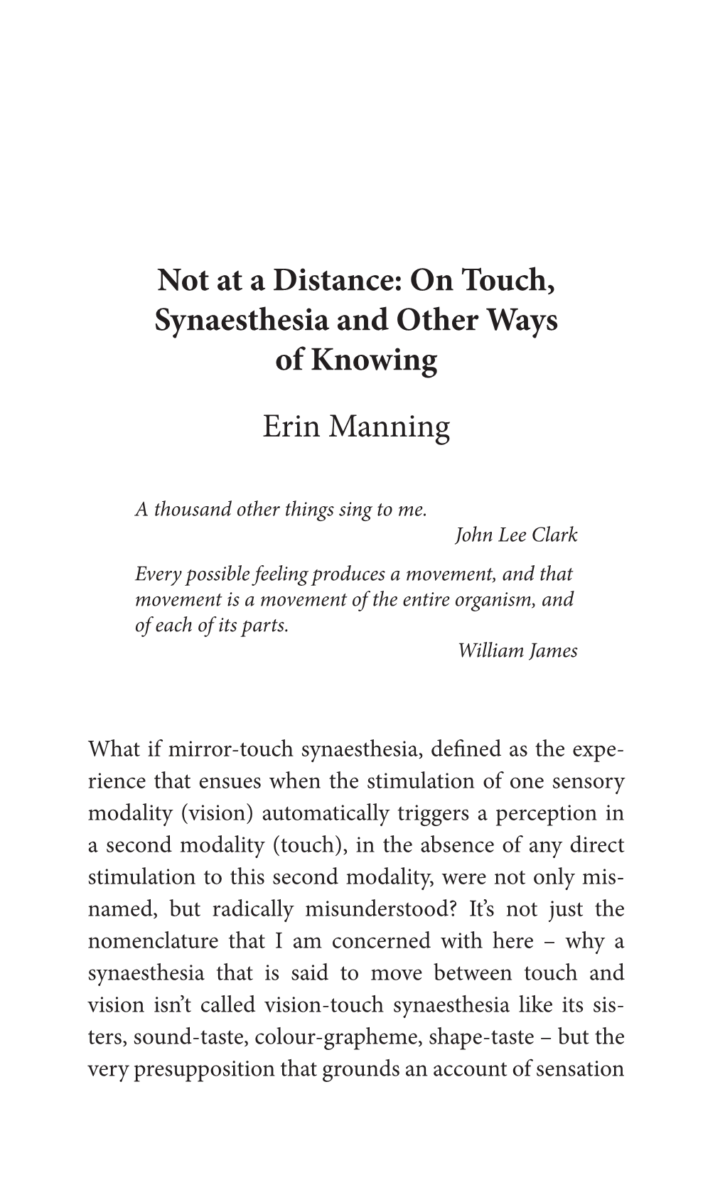 On Touch, Synaesthesia and Other Ways of Knowing Erin Manning