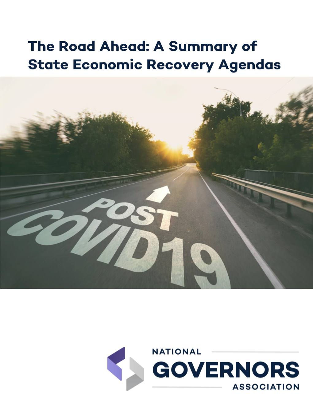 State Economic Recovery Agendas Prepared in Response to the Pandemic and Economic Crisis of 2020-2021