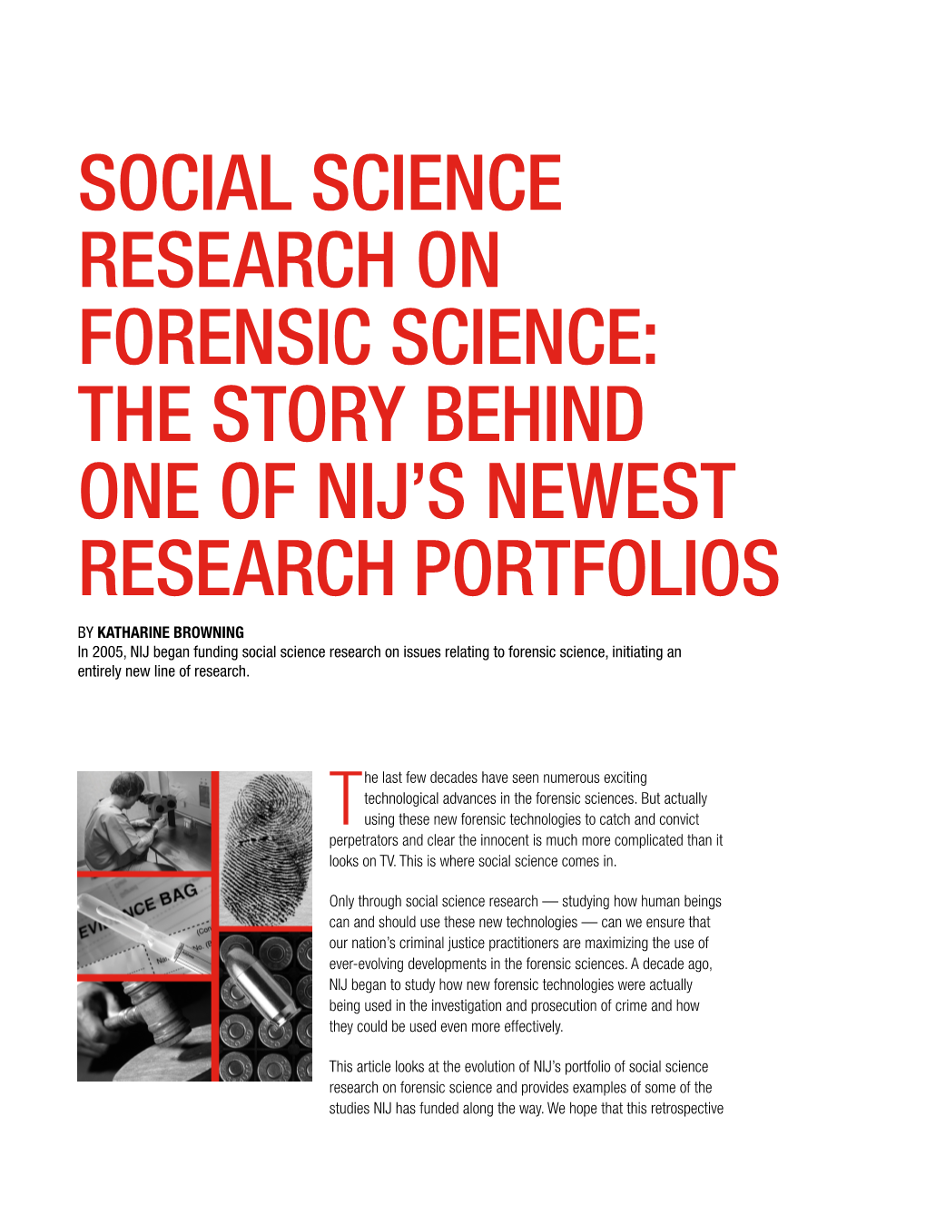 Social Science Research on Forensic Science: the Story Behind