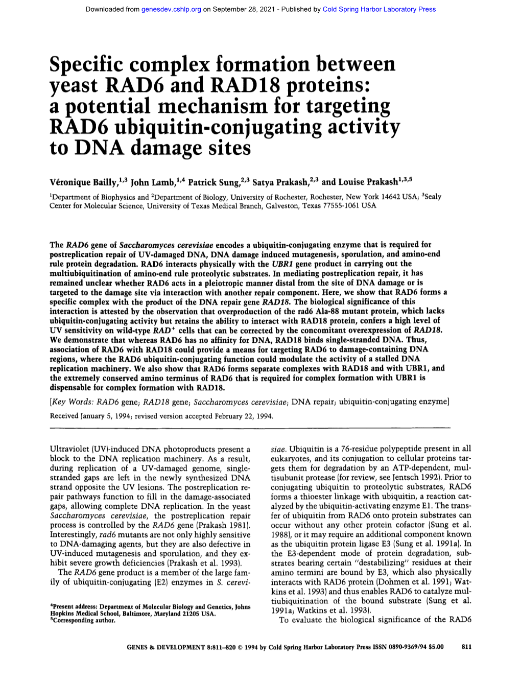 Specific Complex Formation Between Yeast RAD6 and RAD 18 Proteins: a Potential Mechanism for Targeting RAD6 Ubiquitin-Conjugating Activity to DNA Damage Sites