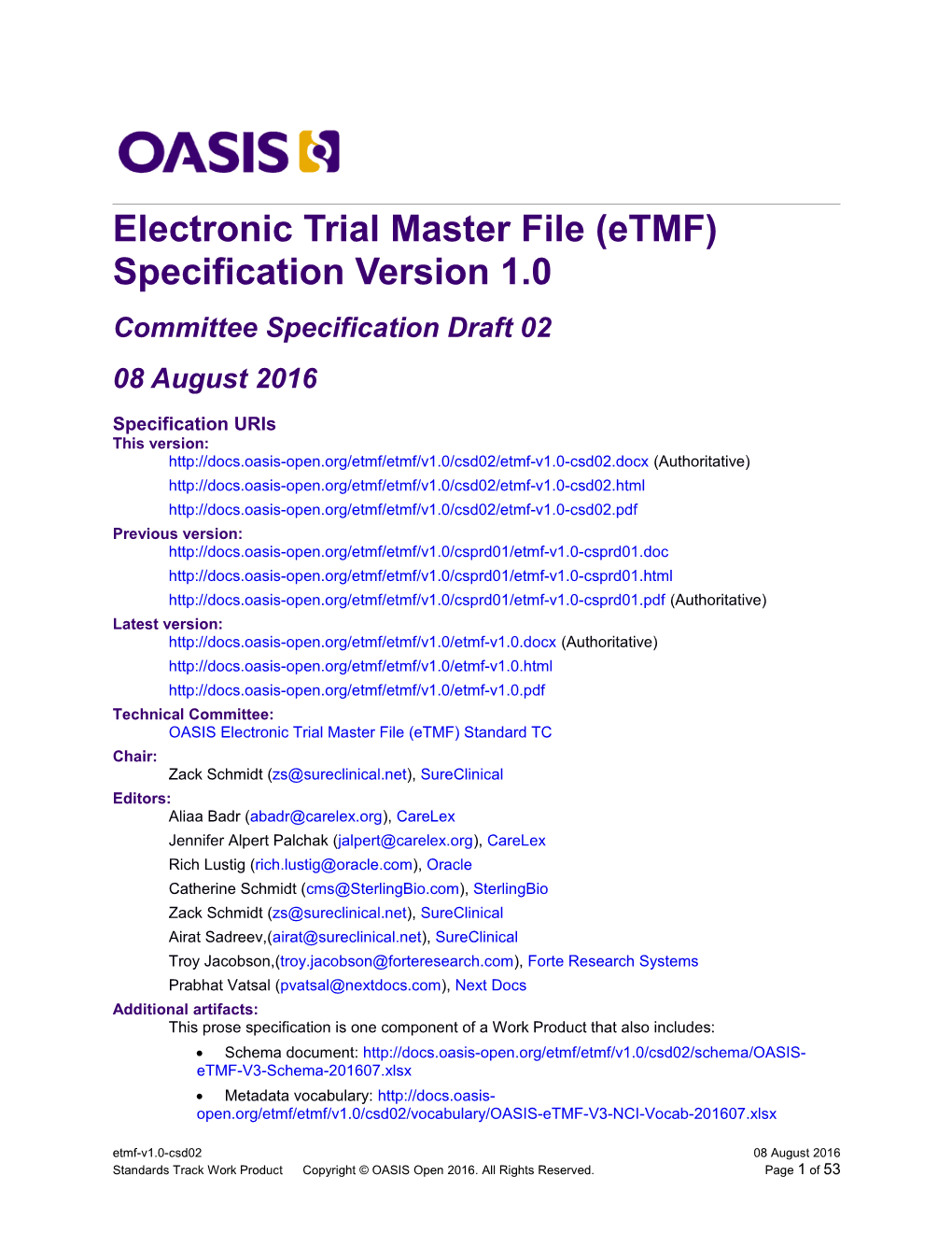 Electronic Trial Master File (Etmf) Specification Version 1.0