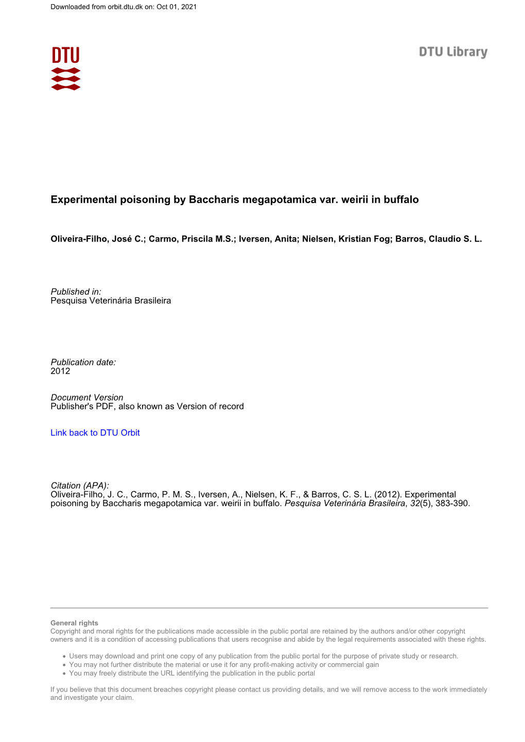 Experimental Poisoning by Baccharis Megapotamica Var. Weirii in Buffalo