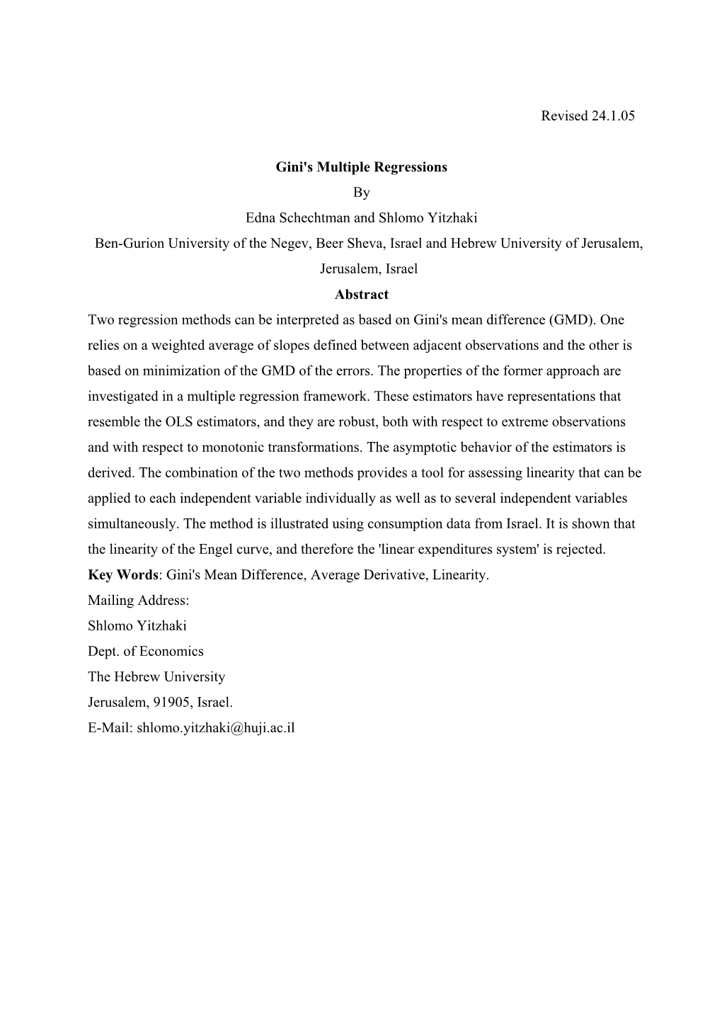 Revised 24.1.05 Gini's Multiple Regressions by Edna Schechtman and Shlomo Yitzhaki Ben-Gurion University of the Negev, Beer Shev