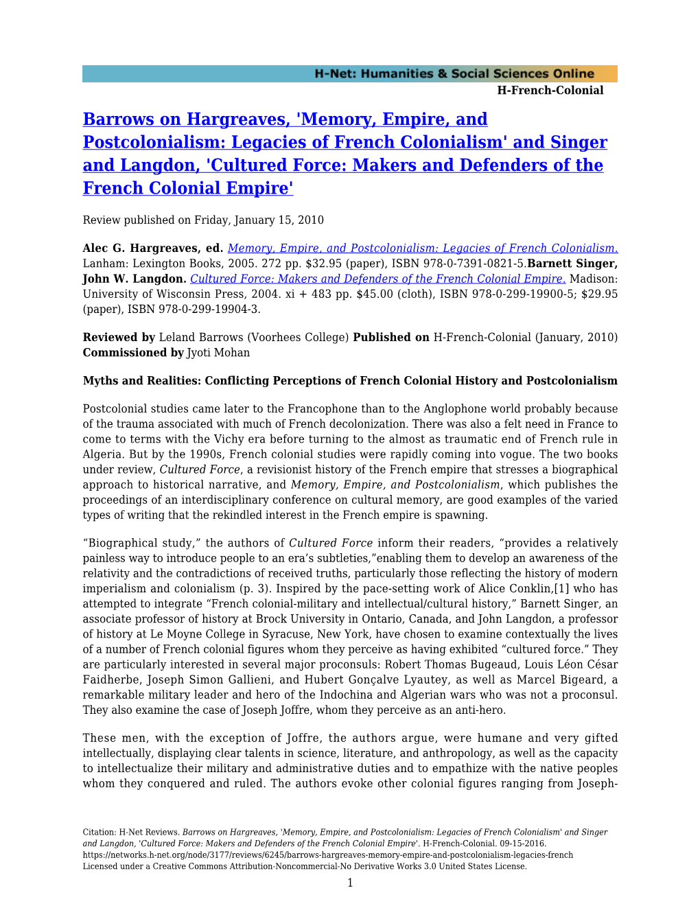 Memory, Empire, and Postcolonialism: Legacies of French Colonialism' and Singer and Langdon, 'Cultured Force: Makers and Defenders of the French Colonial Empire'