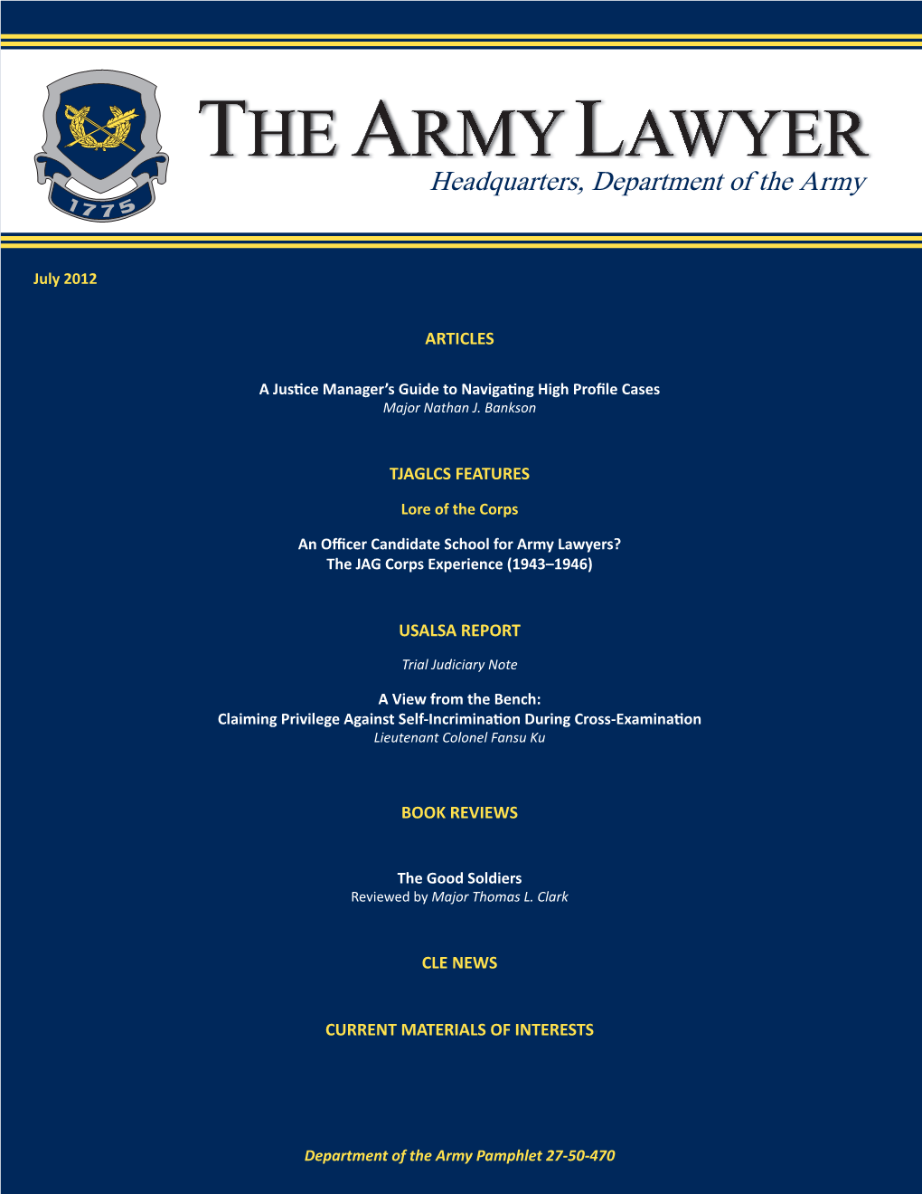 The Army Lawyer, July 2012