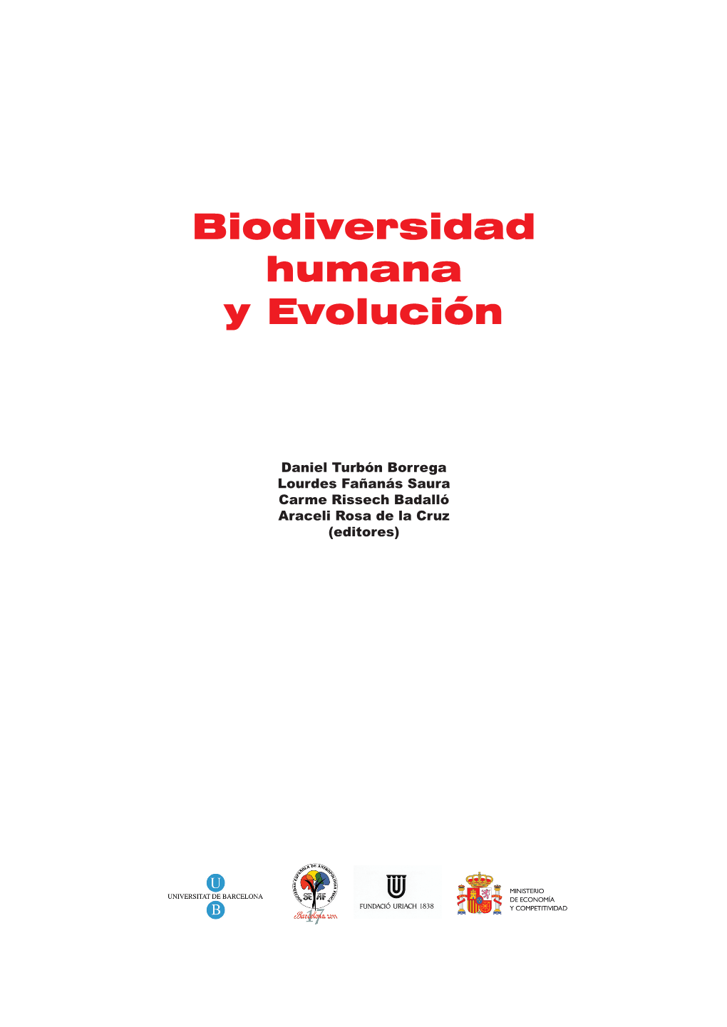 Biodiversidad Humana Y Evolución