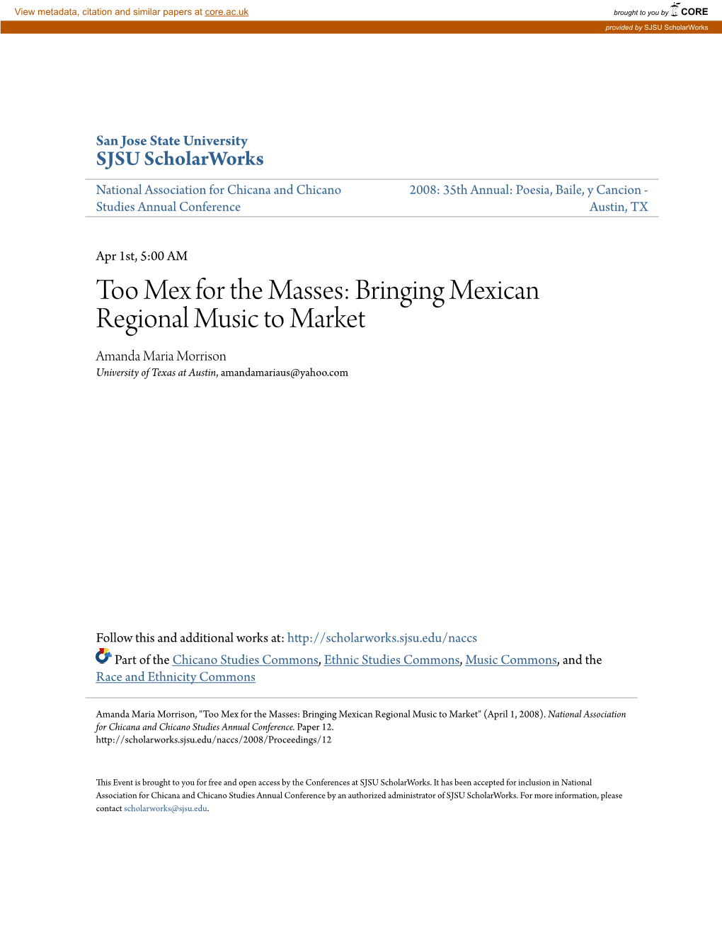 Bringing Mexican Regional Music to Market Amanda Maria Morrison University of Texas at Austin, Amandamariaus@Yahoo.Com