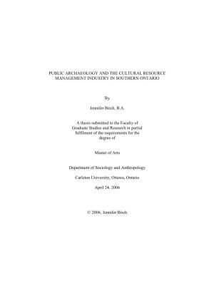 Public Archaeology and the Cultural Resource Management Industry in Southern Ontario