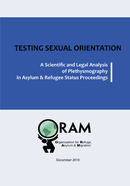 Testing Sexual Orientation: a Scientific and Legal Analysis of Plethysmography in Asylum & Refugee Status Proceedings