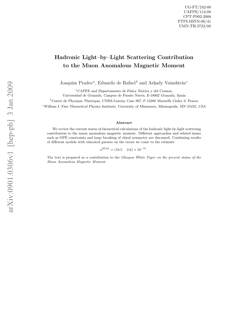 Hadronic Light-By-Light Scattering Contribution to the Muon Anomalous Magnetic Moment