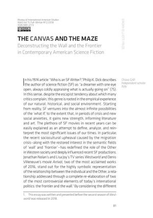 THE CANVAS and the MAZE Deconstructing the Wall and the Frontier in Contemporary American Science Fiction