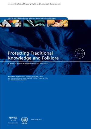 Protecting Traditional Knowledge and Folklore