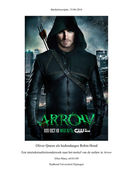 Oliver Queen Als Hedendaagse Robin Hood
