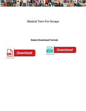 Medical Term for Scrape