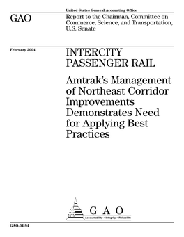 GAO-04-94 Intercity Passenger Rail: Amtrak's Management of Northeast Corridor Improvements Demonstrates Need for Applying Be