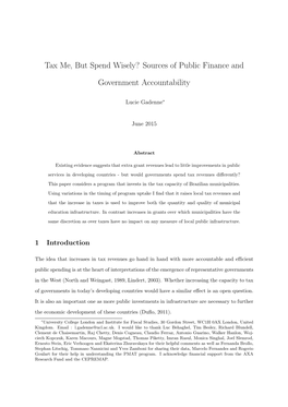 Tax Me, but Spend Wisely? Sources of Public Finance and Government Accountability