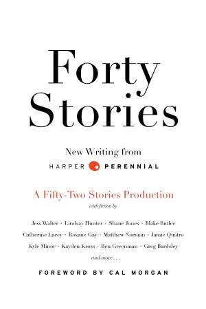 Forty Stories New Writing From