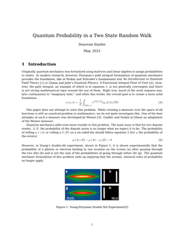 Quantum Probability in a Two State Random Walk