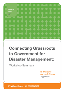 Connecting Grassroots to Government for Disaster Management