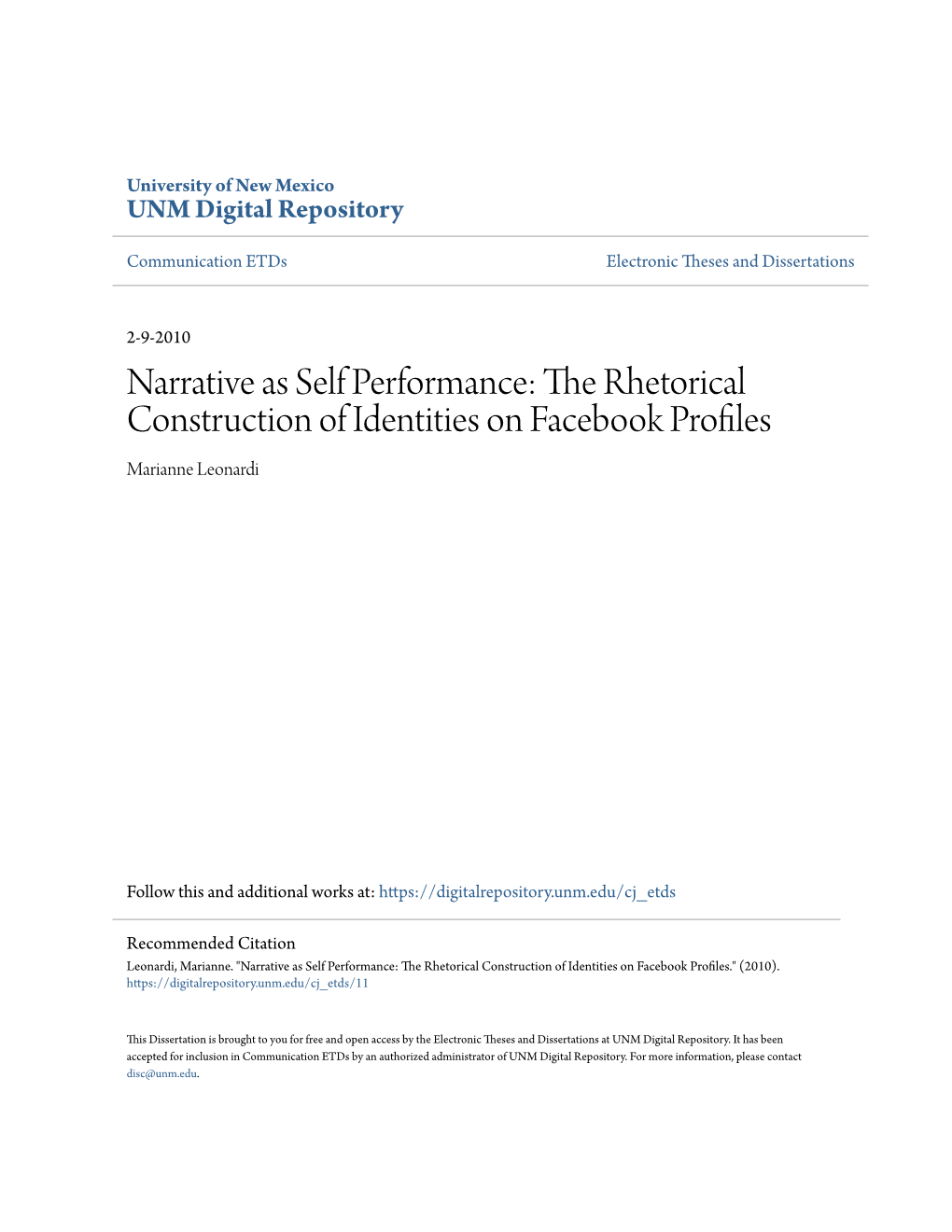 Narrative As Self Performance: the Rhetorical Construction of Identities on Facebook Profiles Marianne Leonardi
