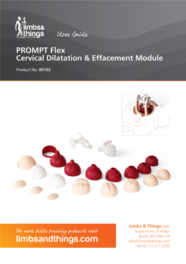 PROMPT Flex Cervical Dilatation & Effacement Module