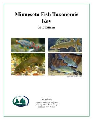 Minnesota Fish Taxonomic Key 2017 Edition