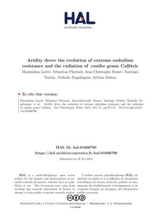 Aridity Drove the Evolution of Extreme Embolism Resistance and The