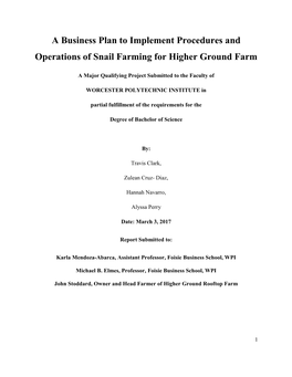 A Business Plan to Implement Procedures and Operations of Snail Farming for Higher Ground Farm